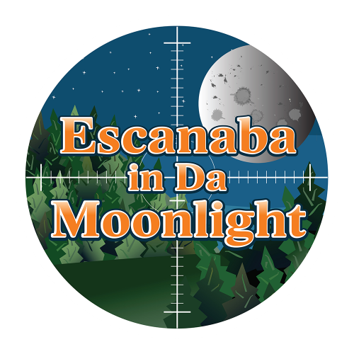 Escanaba in Da Moonlight